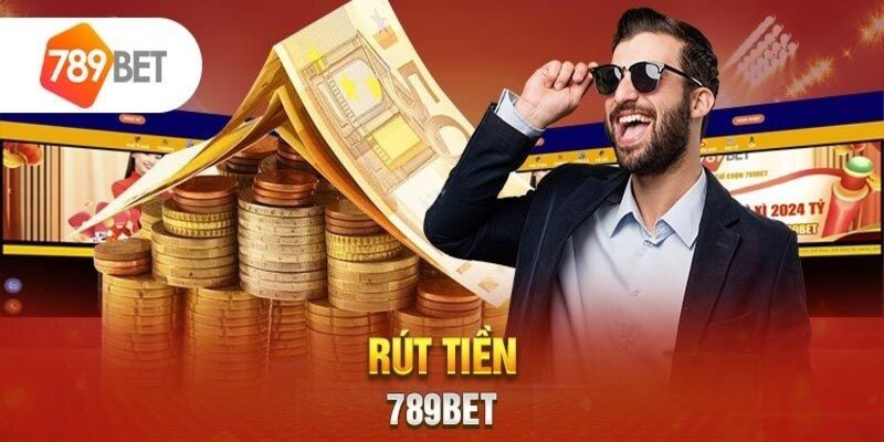 Những quy tắc người chơi tuân theo khi rút tiền 789BET